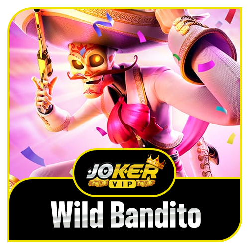 Wild Bandito